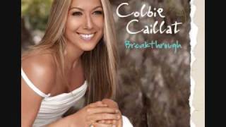 Break Through - Colbie Caillat w/ Lyrics