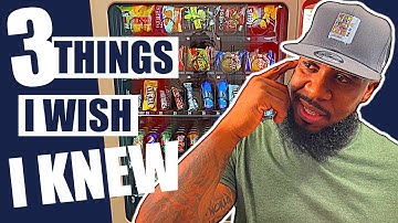 3 Things I Wish I Knew Before Getting Into The Vending Machine Business