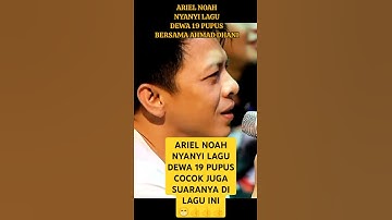 ARIEL NOAH NYANYI LAGU DEWA 19 PUPUS BERSAMA AHMAD DHANI #ariel #ahmaddhani #noah #dewa19