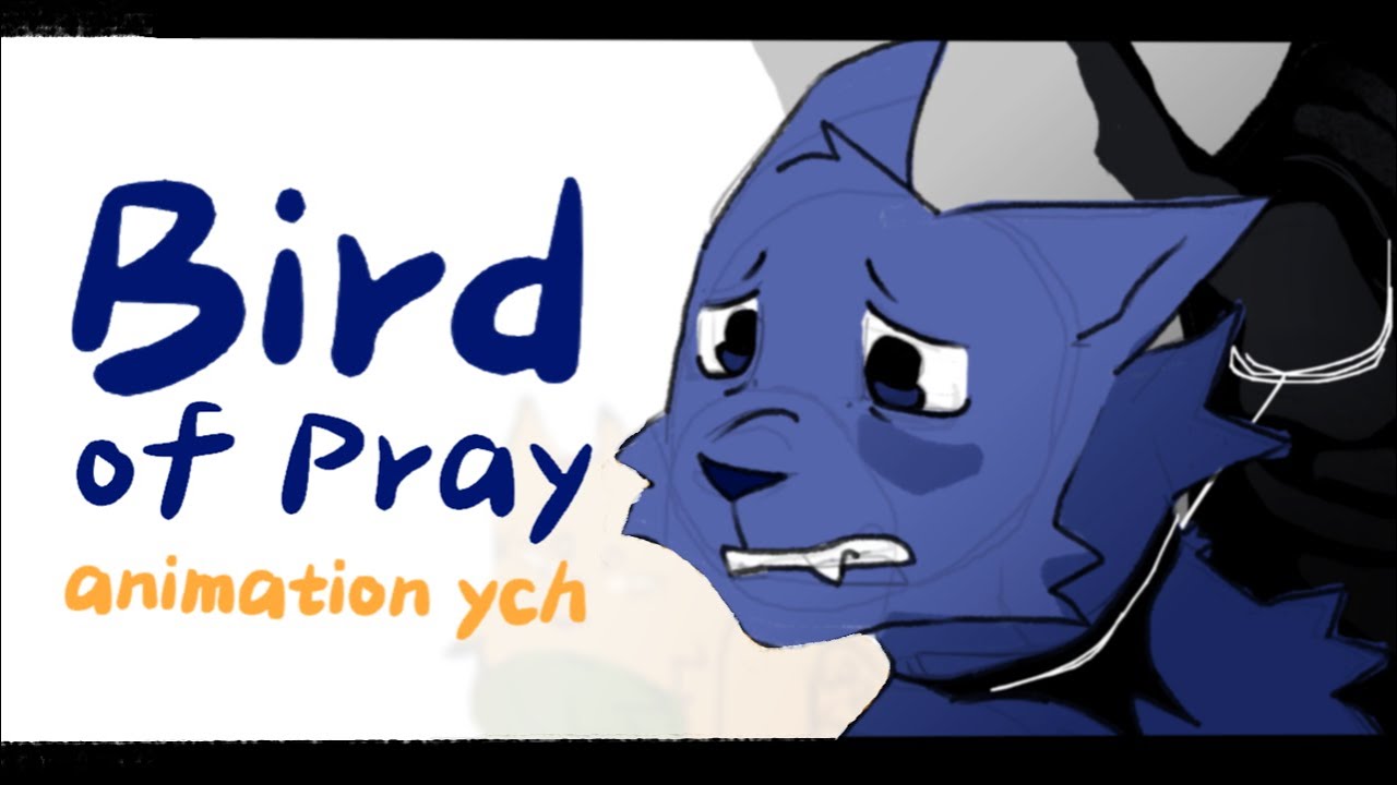 Bird of Pray  ||  Original animation meme  YCH [CLOSED]