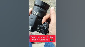 How to use Nikon Dslr Camera 📸🔥 #shorts #shortvideo #shortsfeed