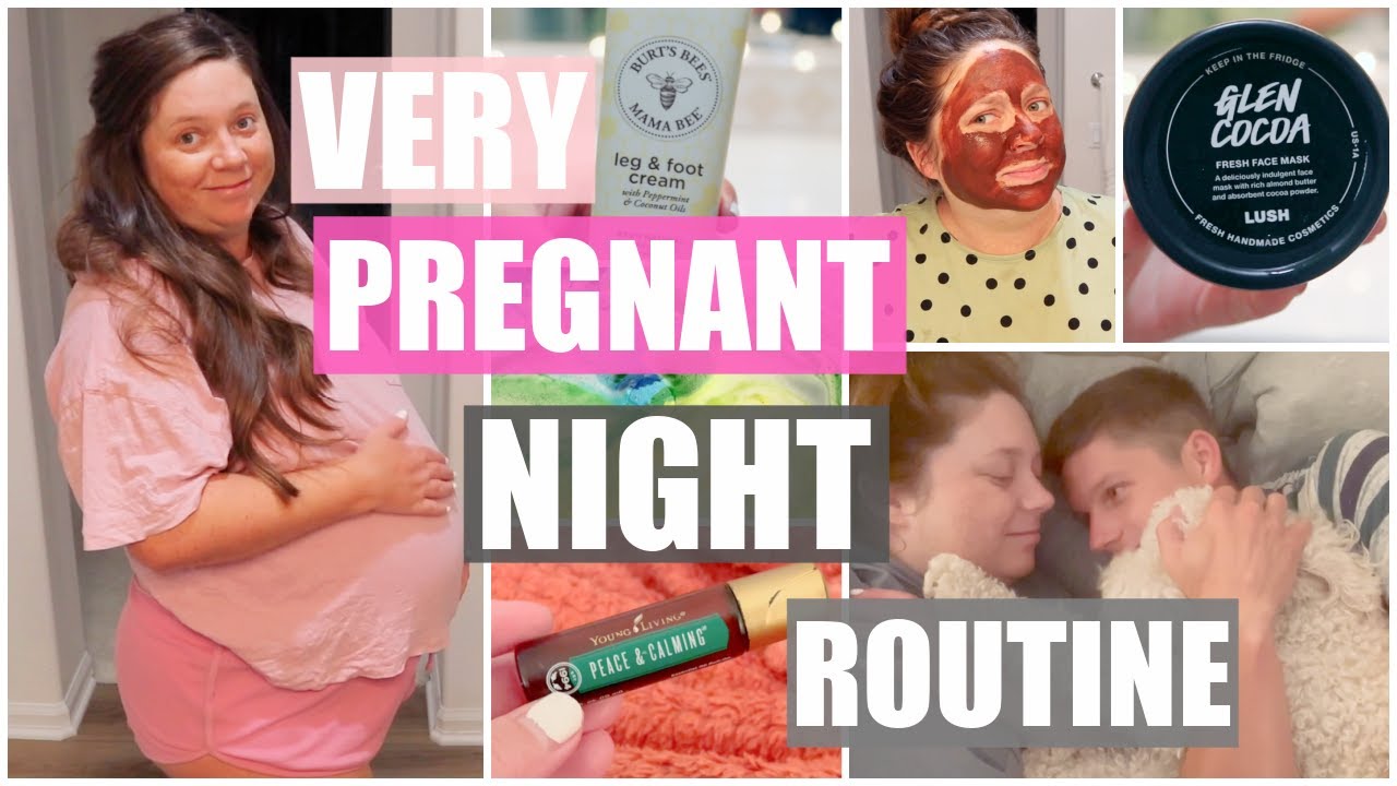 VERY Pregnant & Summer Night Time Routine! 2021