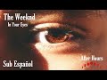 The Weeknd - In Your Eyes || Sub Español