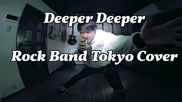 ONE OK ROCK - Deeper Deeper (Rock Band Tokyo Cover)