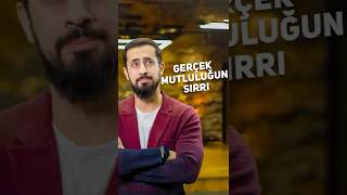 Gerçek Mutluluğun Sırrı