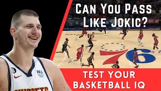 Can you read the court like Nikola Jokic (Part 2)