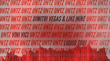 Untz Untz Untz ( Dimitri Vegas & Like Mike Tomorrowland 2019 Mashup )