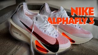 Nike Alphafly 3 | Full Review | The Return of The King