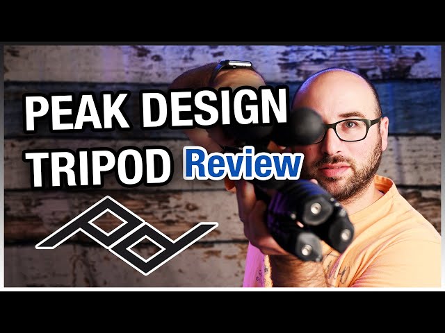 Peak Design Tripod - Brutally Honest Review | The ...