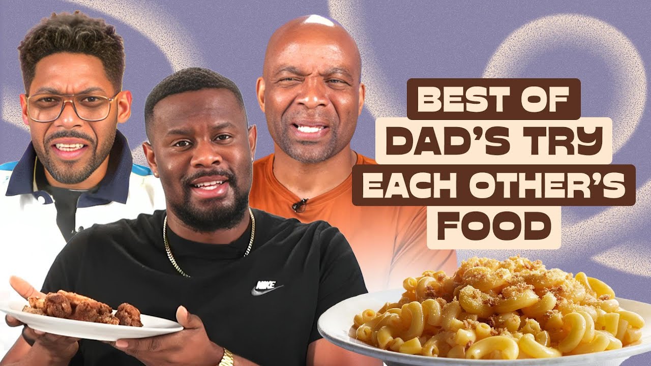 Best Of Dads Try Each Other's Food