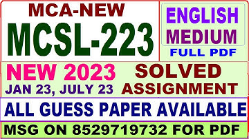 MCSL 223 solved assignment 2023 / mcsl 223 solved assignment 2022-23 / ignou mca new mcsl 223 2023