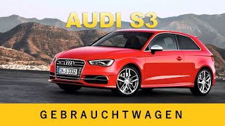 Audi S3 2014 Unterhalt | Gebrauchtwagen