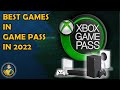 Best Games Available In Game Pass In 2022 | Recommendations Of Top Xbox Game Pass Games & Best Games