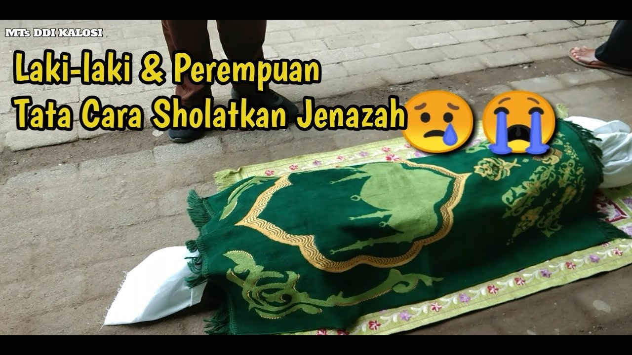 Video Cara Sholatkan Jenazah Laki-laki & Perempuan - YouTube