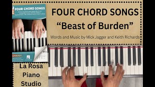 Beast Of Burden Easy Piano Tutorial Four Chord Songs