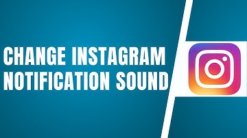 How To Change Instagram Notification Sound (2025) | Change Notification Sound On Instagram