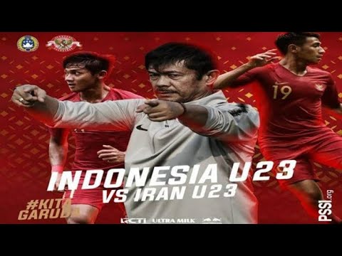 Live Streaming TV Online RCTI Timnas U-23 Indonesia vs Iran
