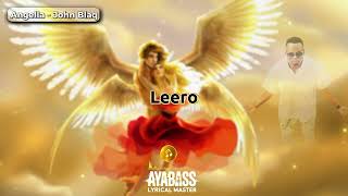 Angella - John Blaq Video Lyrics