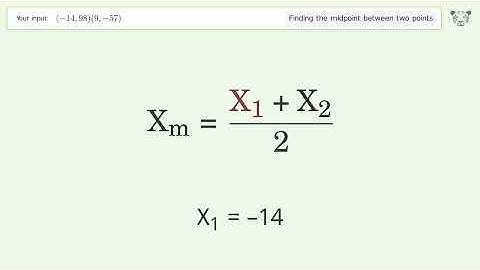 Find the midpoint between two points p1 (-14,98) and p2 (9,-57): Step-by-Step Video Solution