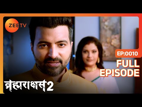 Brahmarakshas 2 - Hindi TV Serial - Full Ep - 10 - Chetan Hansraj, Manish Khanna, Nikhil - Zee TV