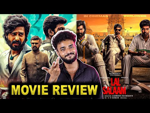 Lal Salaam Movie Review | Rajinikanth | Vishnu Vishal | Vikranth | AR Rahman - Selfie Review