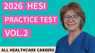 HESI A2 Practice Test 2026 | Vol. 2 (60 Questions with Explained Answers)
