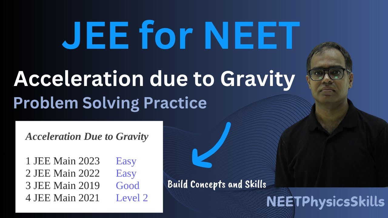 JEEforNEET : Acceleration Due to Gravity Practice Problems #NEET #JEE # ...
