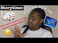 STORYTIME: I got hit by a car and they tried to scam me off it || GRWM (hair edition)