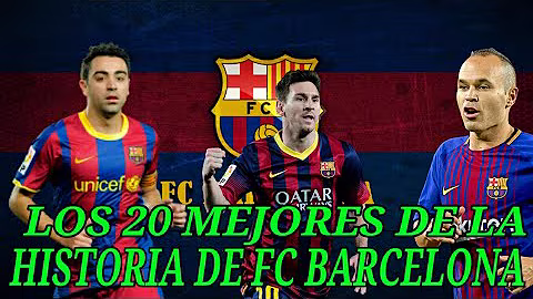 Los 20 Mejores de la Historia del FC Barcelona