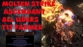 3.24 Molten Strike Ascendant Nimis. All Ubers, All T17 !