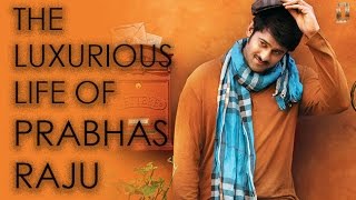 Prabhas (Bahubali 2) Net Worth, Cars, House, Charity And Luxurious Lifestyle | Luxury Digger