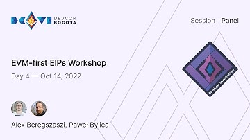 EVM-first EIPs Workshop | Devcon Bogotá