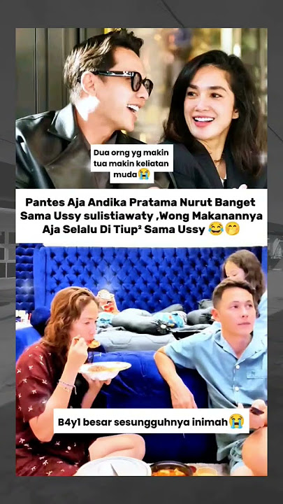 Andika M4kan Must Be T1up Wkwk #shortvideo #andikapratama #ussysulistiawati #viralvideo