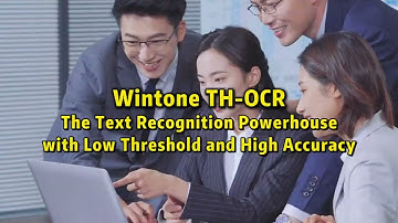 Unlock Multilingual Text Recognition with Wintone TH-OCR SDK 15