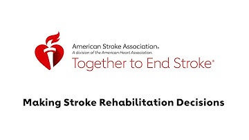 Making Rehabilitation Decision After Stroke