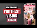 How To Make Vision Board | Vision Board Pinterest | 2025