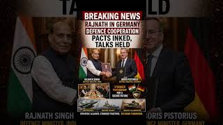 Rajnath in Germany Defence cooperation pacts inked, talks held | #viral #news #india