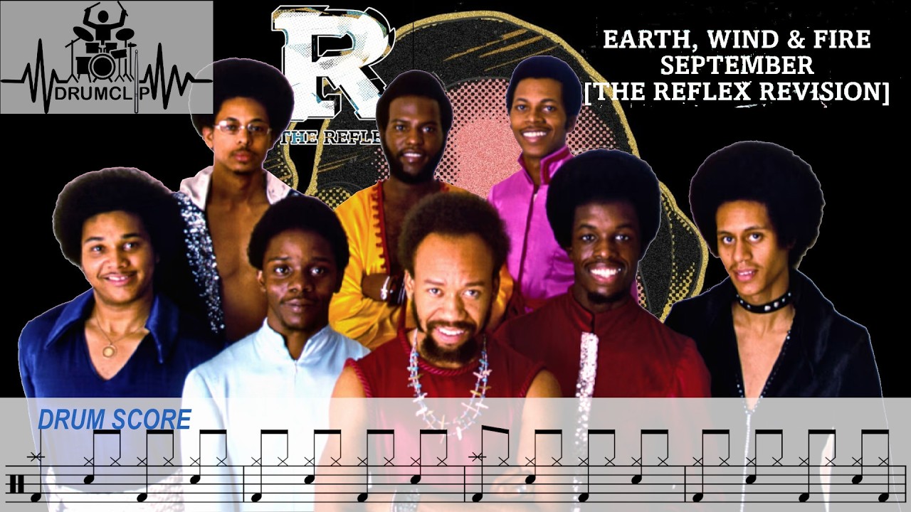 Earth, Wind & Fire - September (The Reflex Revision) (Drum Score)