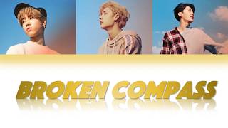 3RACHA (쓰리라차) - Broken Compass (고장난 나침반) [Han/Rom/Eng Color Coded Lyrics]