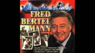 Video thumbnail of "Fred Bertelmann - Der lachende Vagabund"