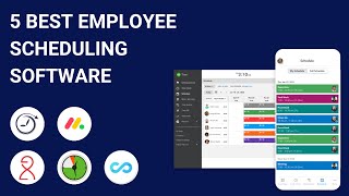 5 Best Employee Scheduling Software Tools For 2023