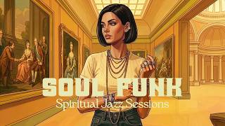 SPIRITUAL CHILL FUNK | 70s Vintage Soul & Deep Groove & Spiritual Jazz Playlist 🔥