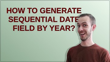 How to generate sequential date field by year?