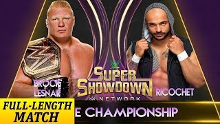 BROCK LESNAR VS RICOCHET WWE SUPER SHOWDOWN 2020 FULL MATCH WWE 2K20