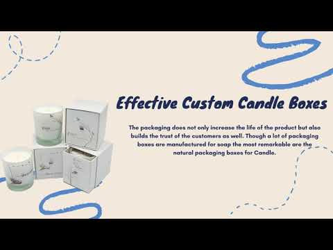 How to Make Effective Candle Packaging Boxes for Your Pruduct?