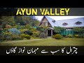 Ayun valley chitral  most hospitable village of chitral valley  travelwithhanif