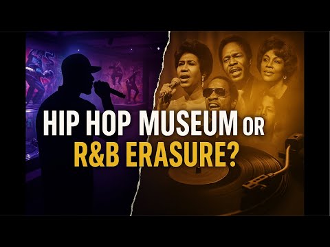 Hip Hop Museum or R&B Erasure?