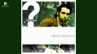 Смотреть клип Boris Novković - Osloni Se