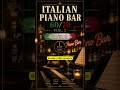 Italian Piano Bar 60s 70s 🇮🇹 Smooth Jazz Lounge Vibes 🎹✨