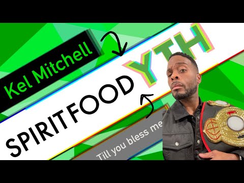Till you bless me | Kel Mitchell